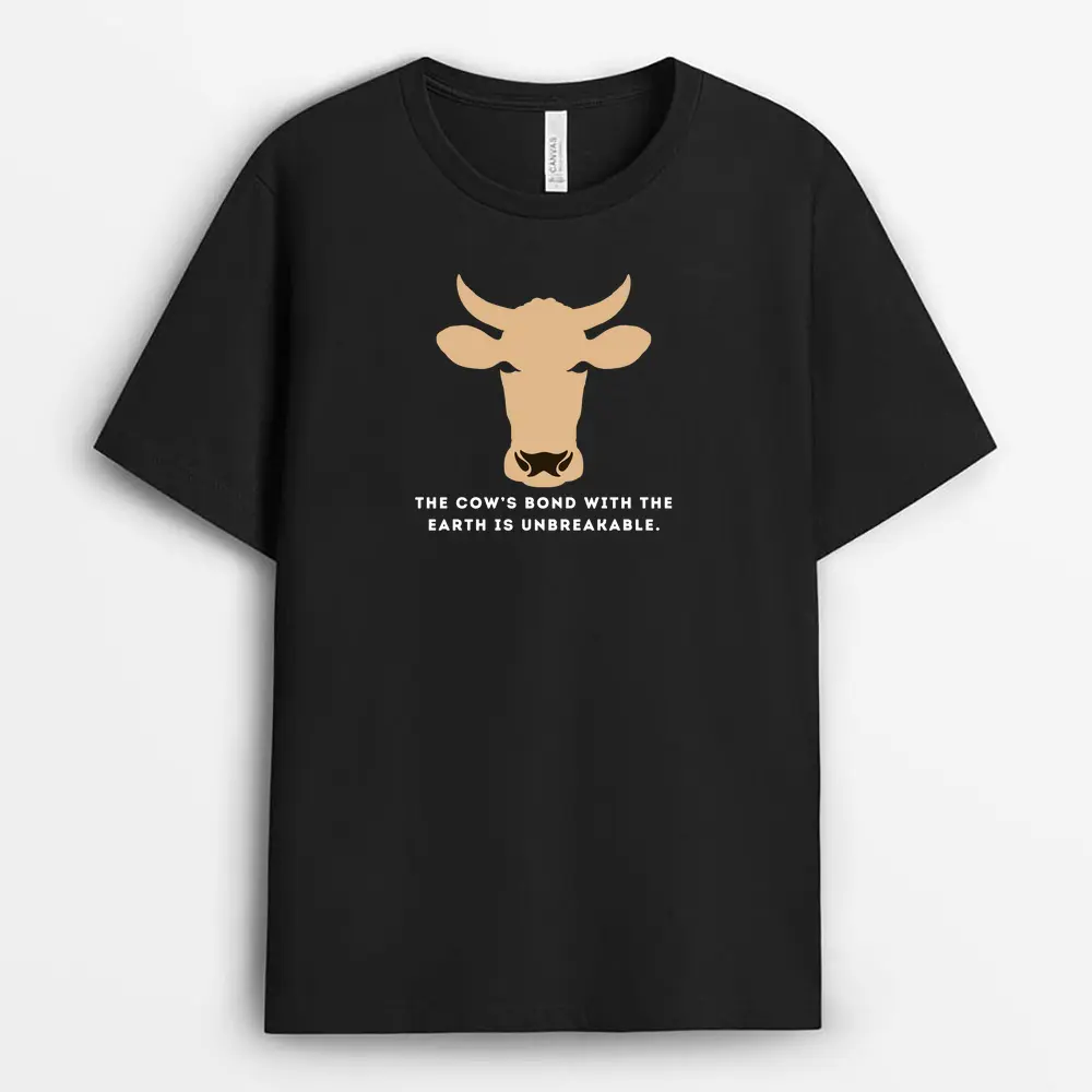 The Cows Bond With The Earth Is Unbreakable Sofmxtee T-Shirt - Black